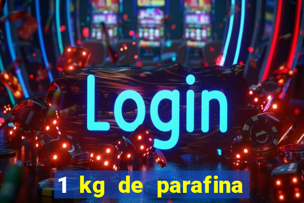 1 kg de parafina faz quantas velas de 150ml